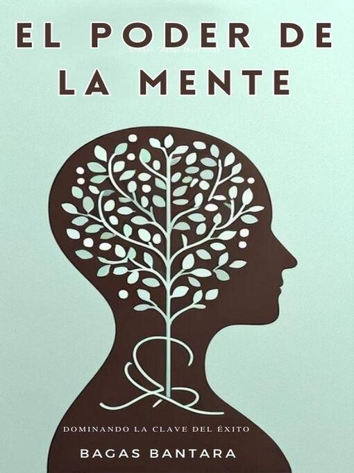 Title details for El Poder de la Mente by Bagas Bantara - Available